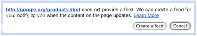 Follow changes to any website Picture11 Google Reader Lets You Subscribe to Any Page on the Web that Dont Have Their Own Feed